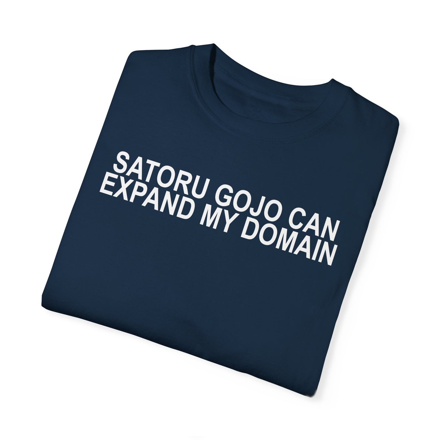 Expand my domain shirt Gojos T-shirt Satorus merch for men women subtle minimal funny