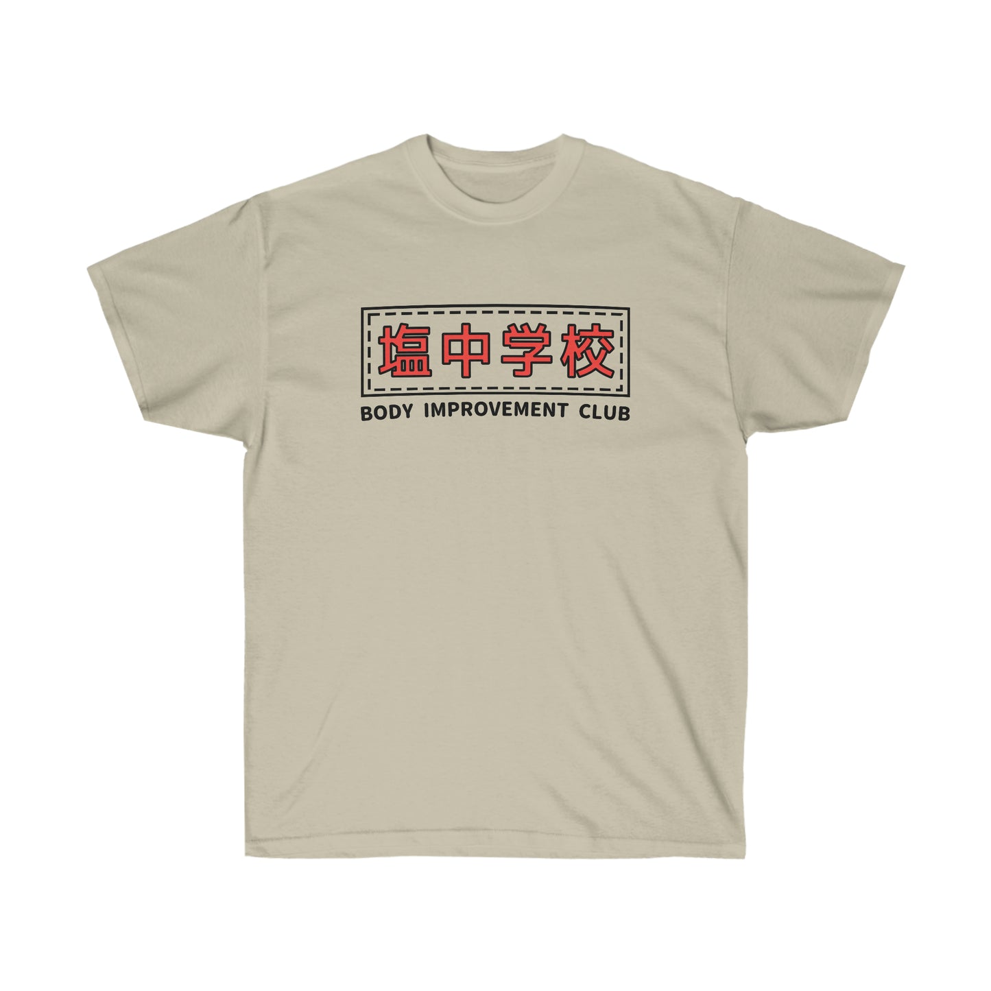 Body Improvement Club Shirt Salt Middle Schools t-shirt Mobs