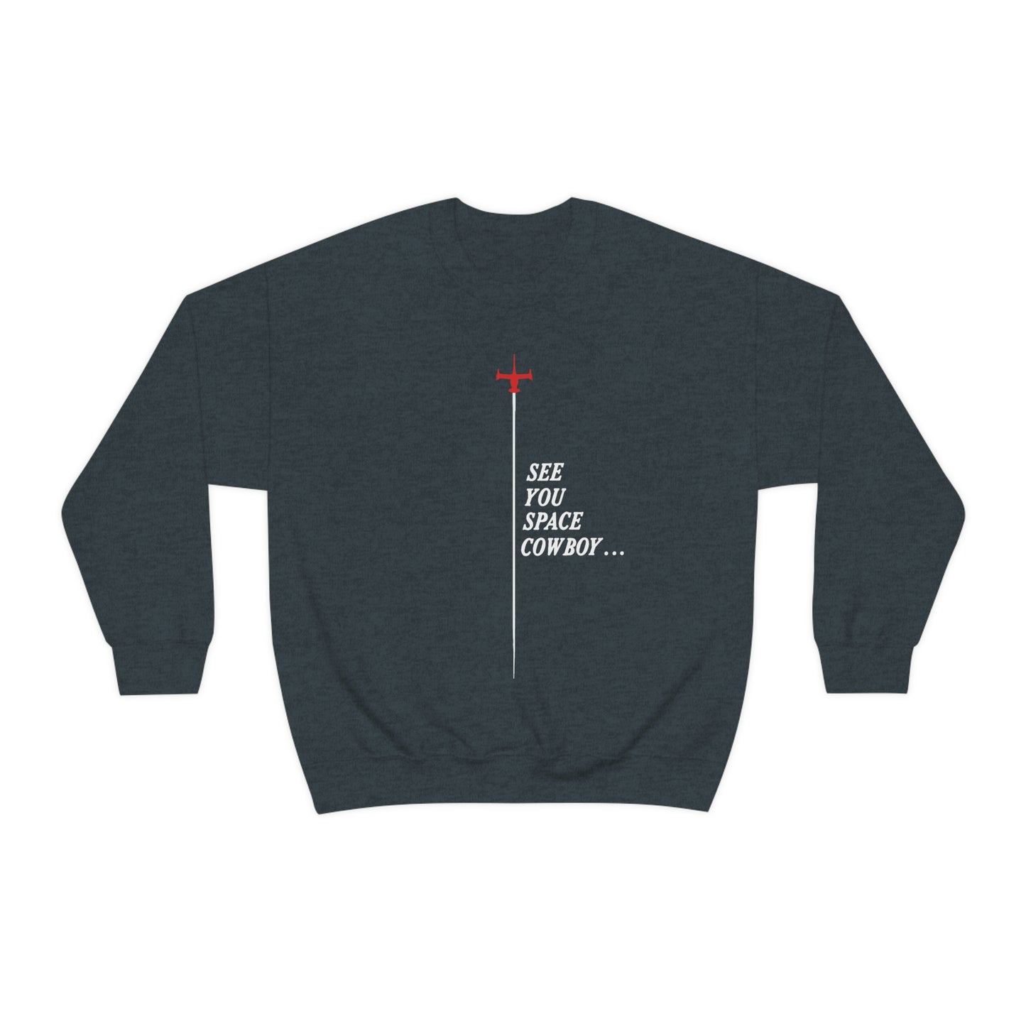 See you space sweatshirt crew neck
