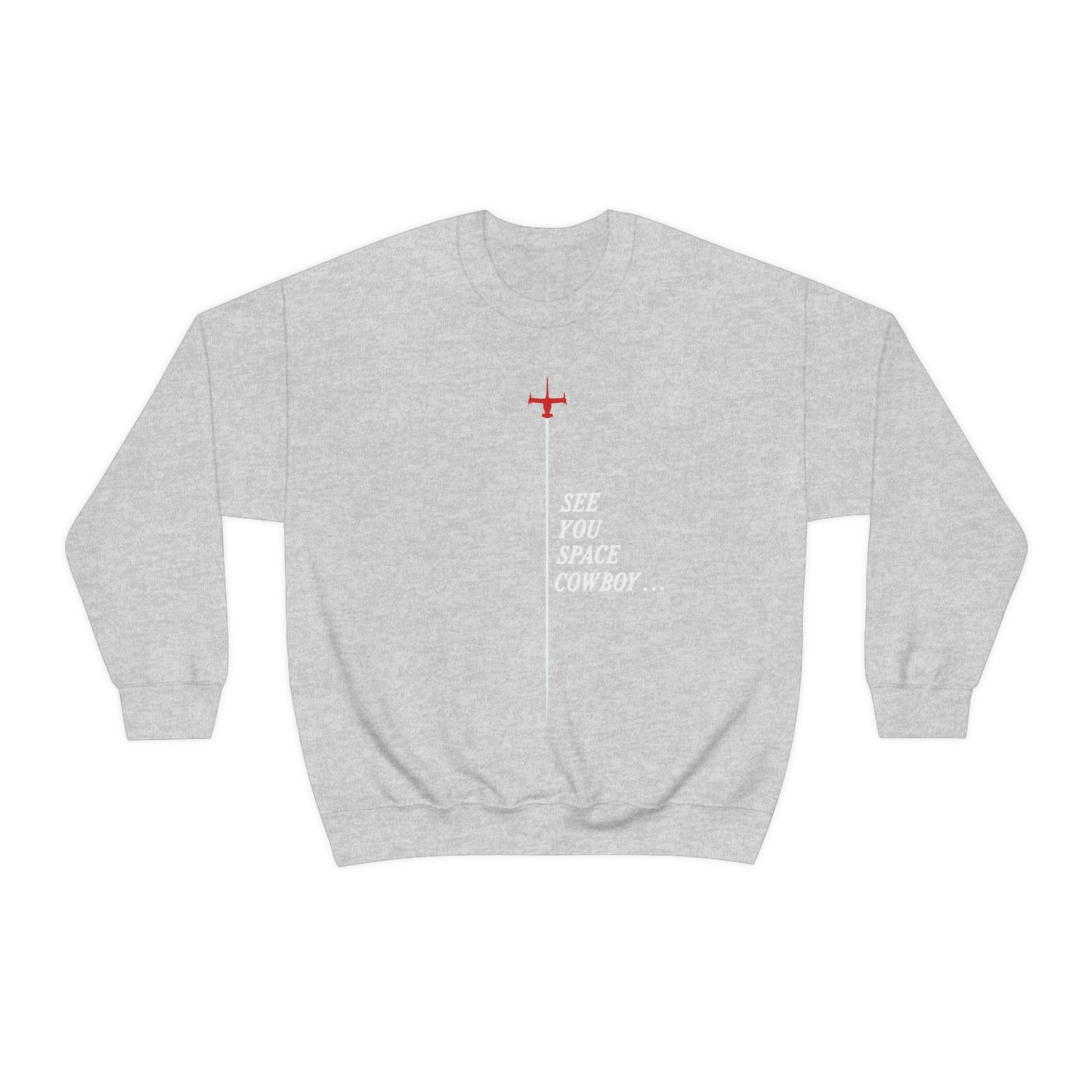 See you space sweatshirt crew neck