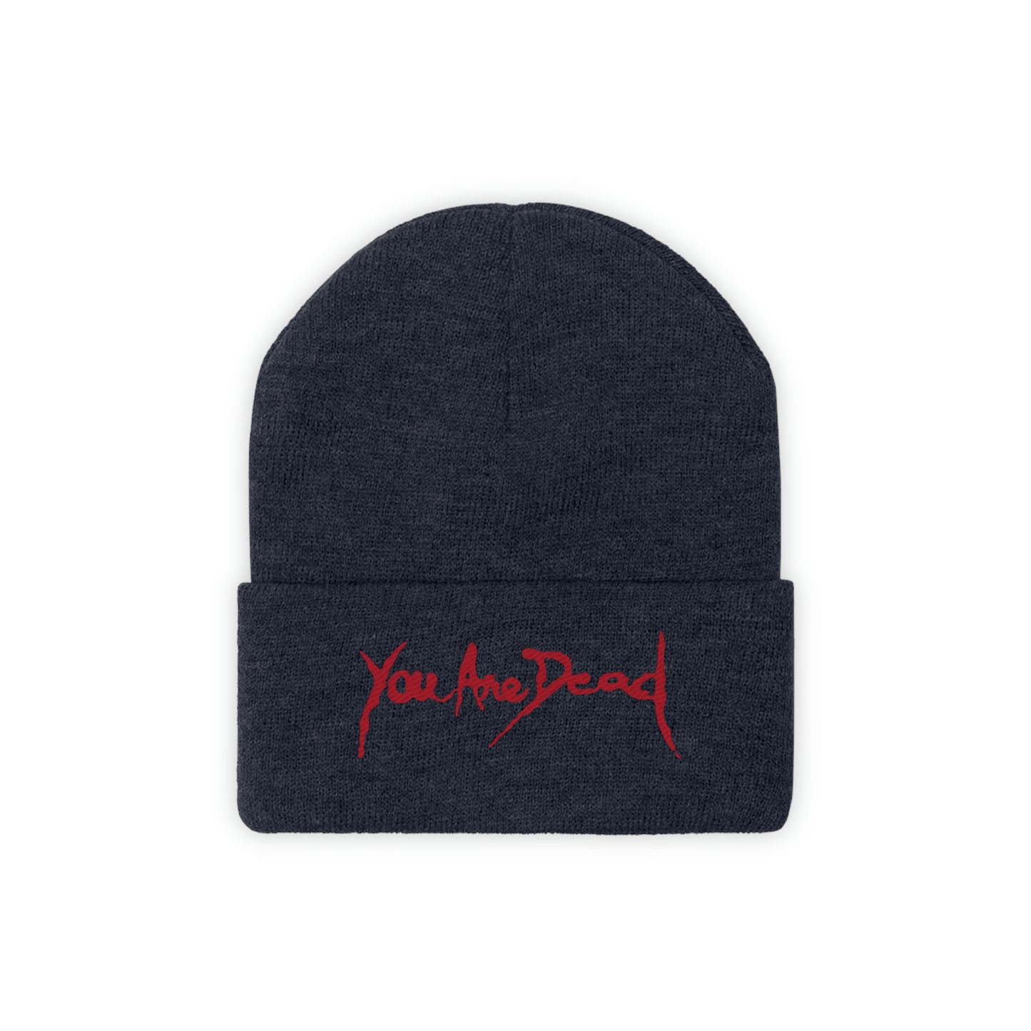 You are dead Resident Embroidered Beanie Embroiderry