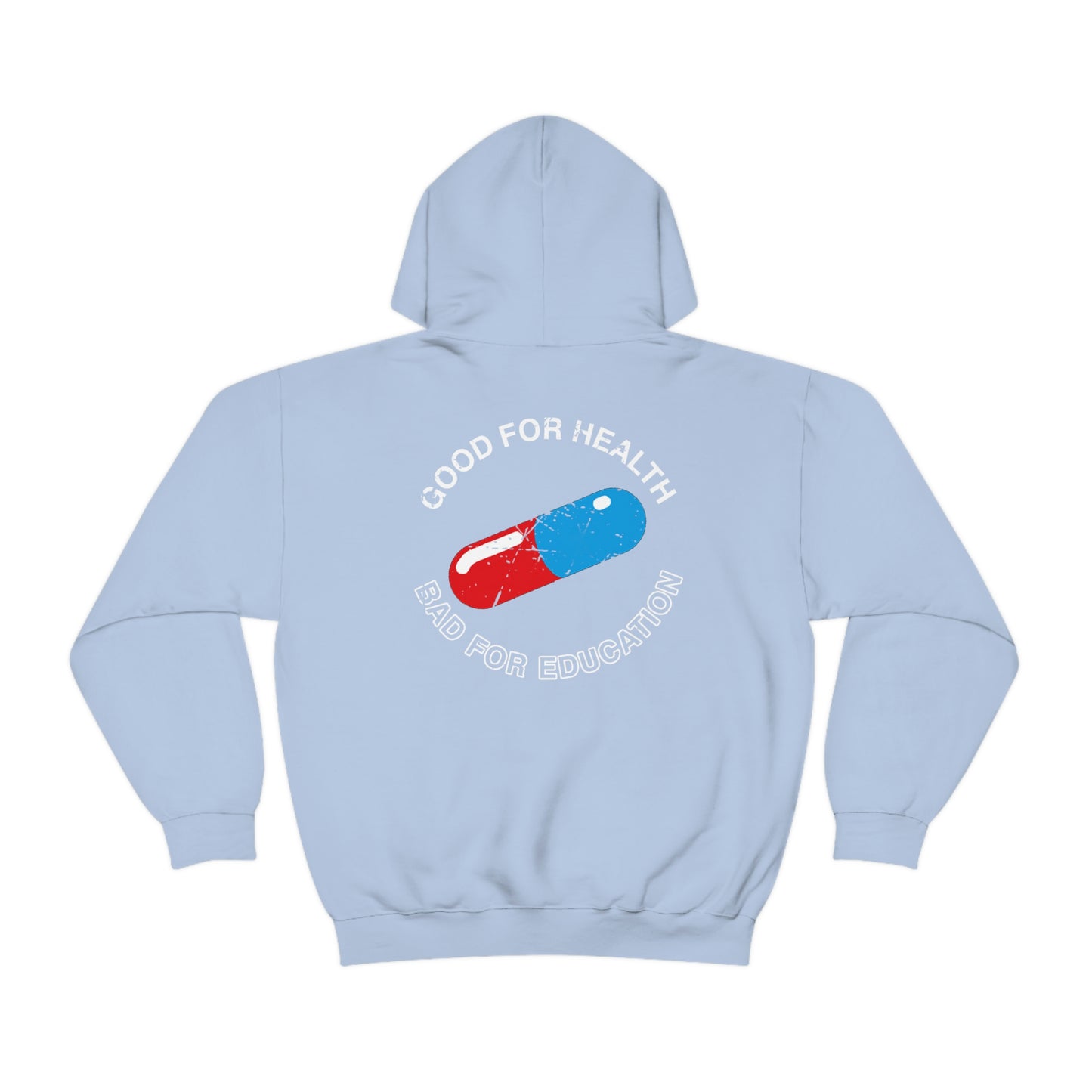 Akiras pill hoodie front back Good for Bad for jacket Hoodie