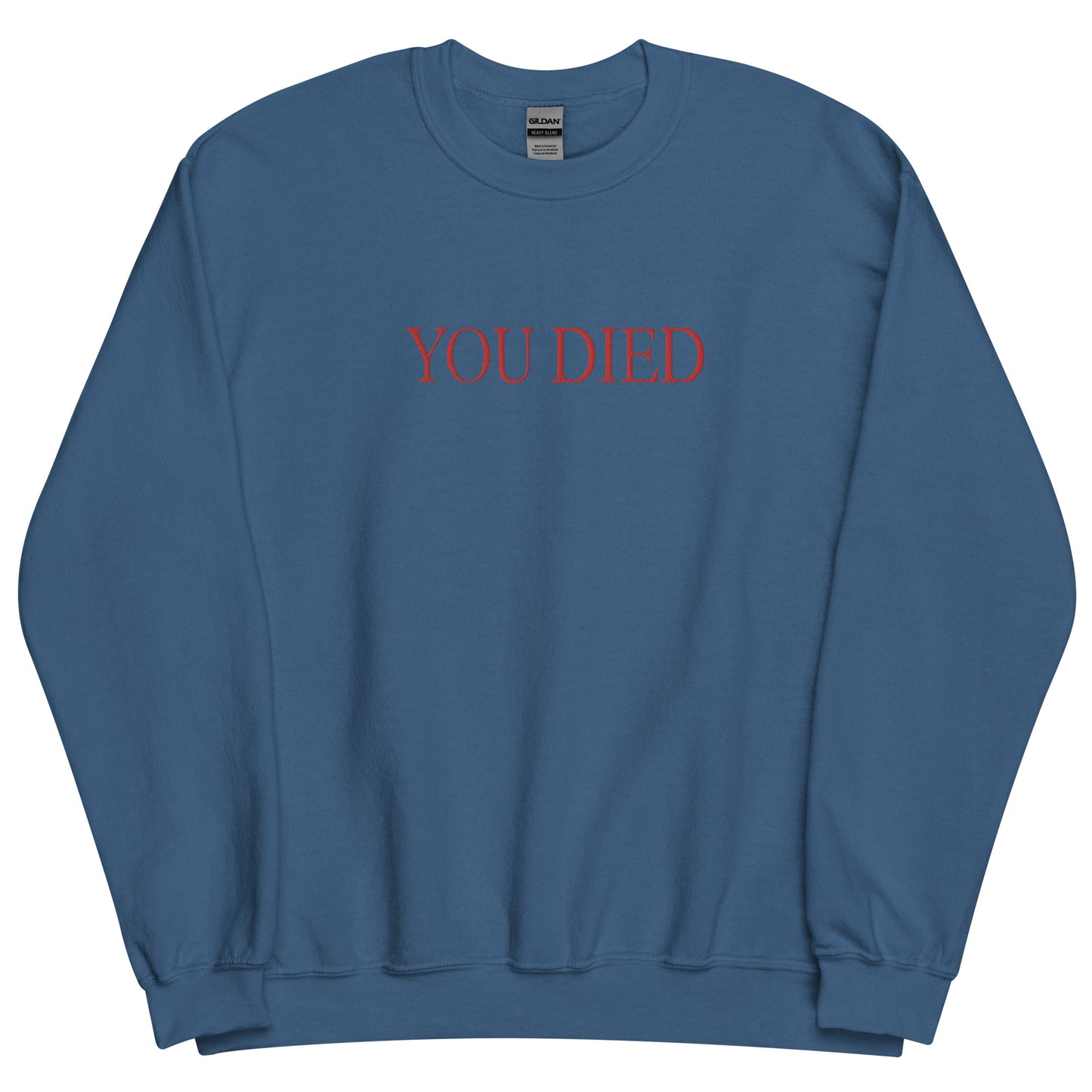 You died Sweatshirt Embroidered sweater crew neck