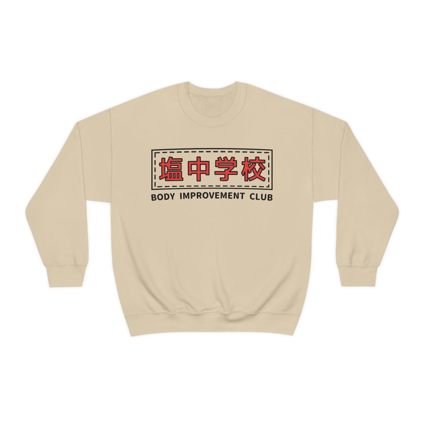 Body Improvement Club Sweatshirt Salt Middle Schools Psychos crew neck
