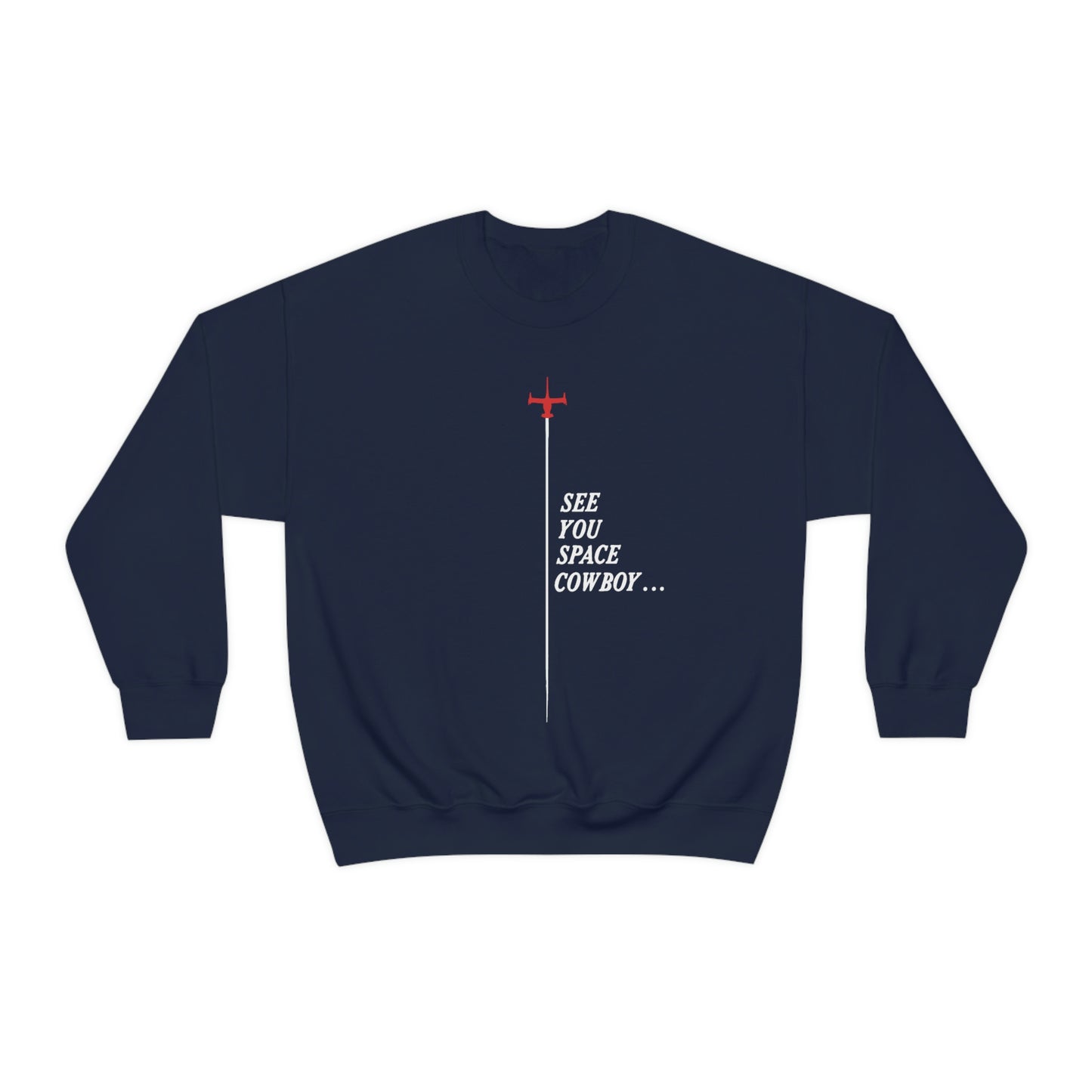 See you space sweatshirt crew neck