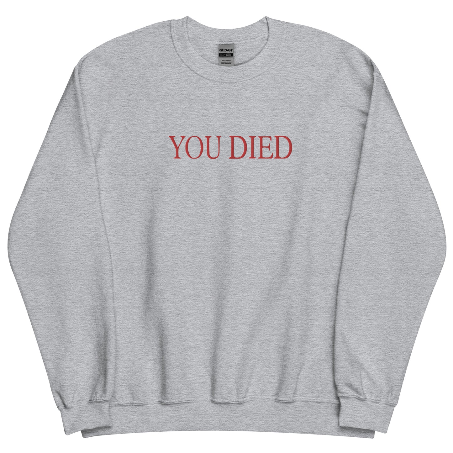 You died Sweatshirt Embroidered sweater crew neck
